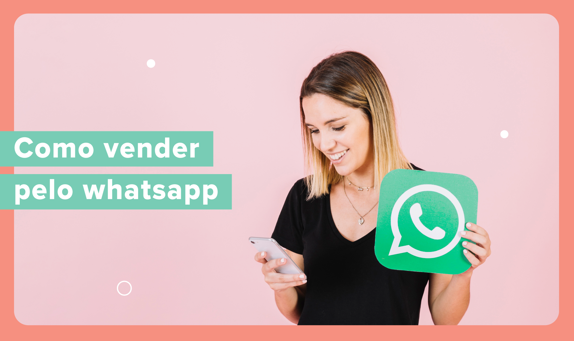 📲 Comece a vender no WhatsApp